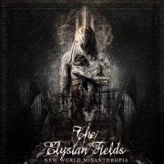 The Elysian Fields - New World Misanthropia